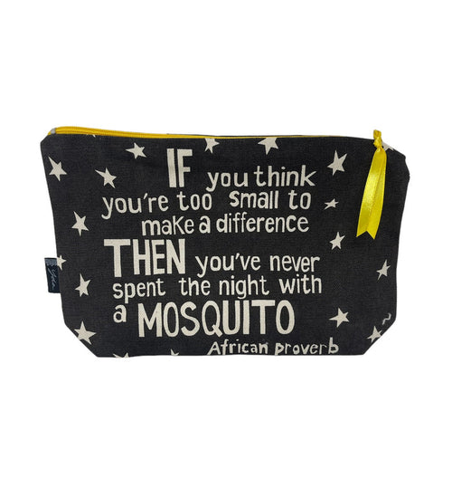 "If You Think You're Too Small To Make A Difference" African Proverb Cosmetic Bag